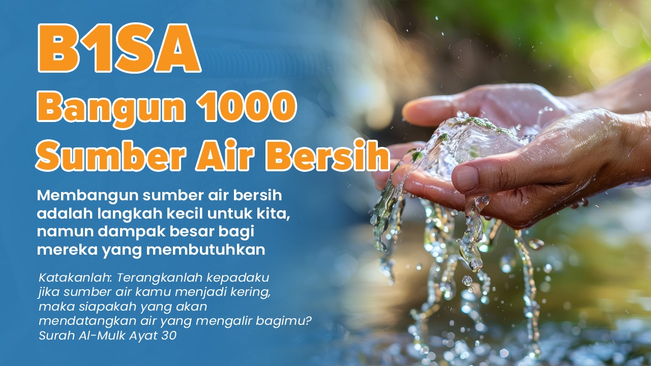 B1SA : Bangun 1000 Sumber Air Bersih